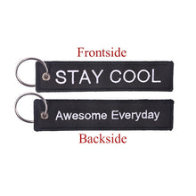 Load image into Gallery viewer, Keep Calm / Stay Cool Keychain